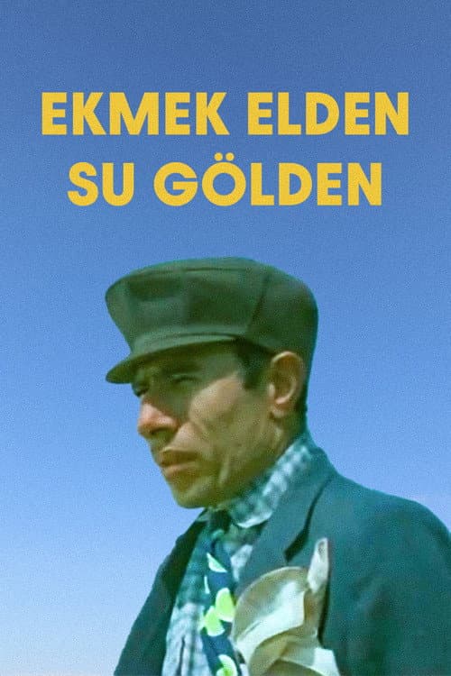 Poster for Ekmek Elden Su Gölden