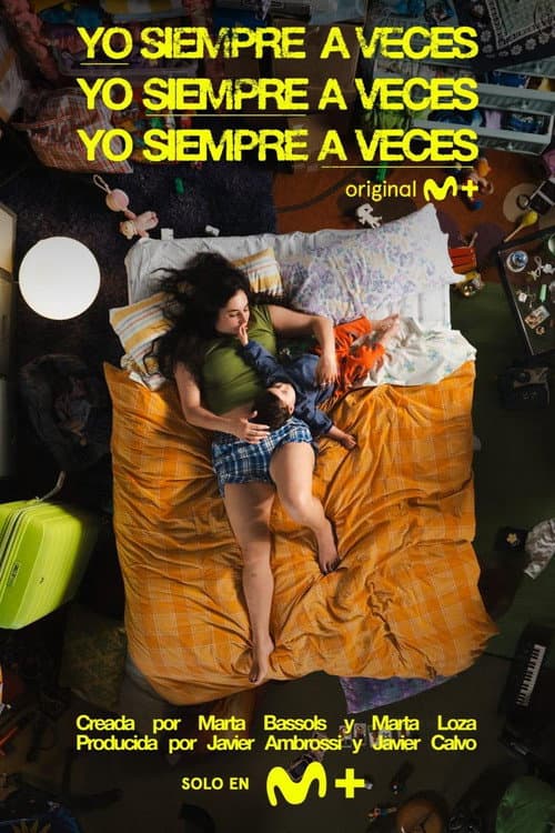 Poster for Yo siempre a veces