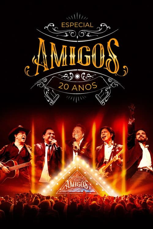 Poster for Amigos: 20 Years