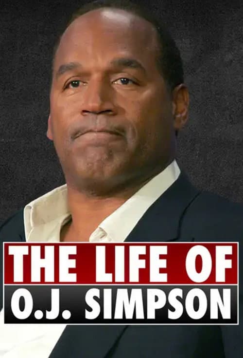 Poster for The Life of O.J. Simpson