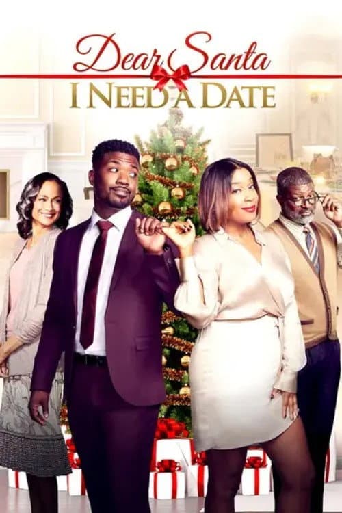 Poster for Dear Santa, I Need a Date