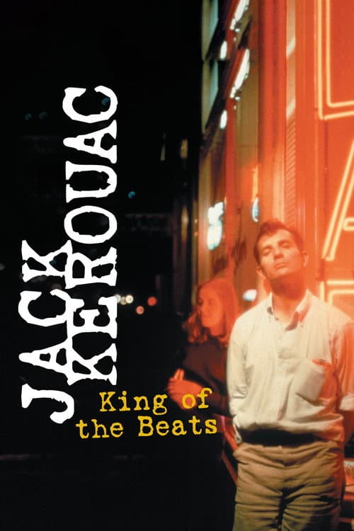 Poster for Jack Kerouac: King of the Beats