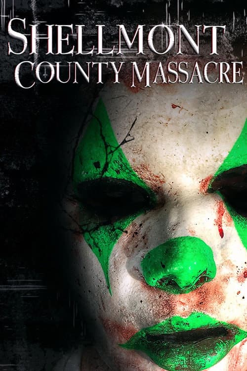 Poster for Shellmont County Massacre
