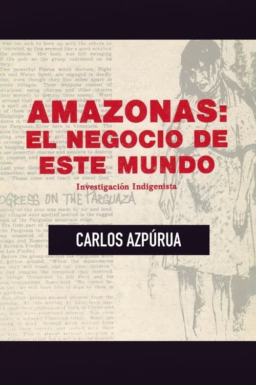 Poster for Amazonas, el negocio de este mundo