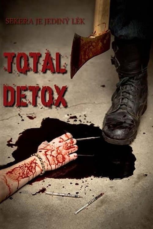 Poster for Total Detox