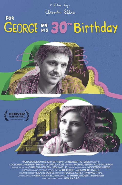 Poster for For George on His 30th Birthday