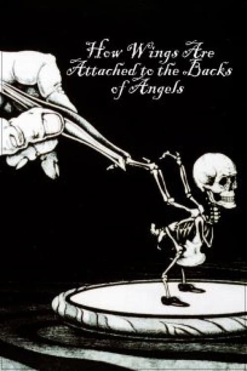Poster for How Wings Are Attached to the Backs of Angels
