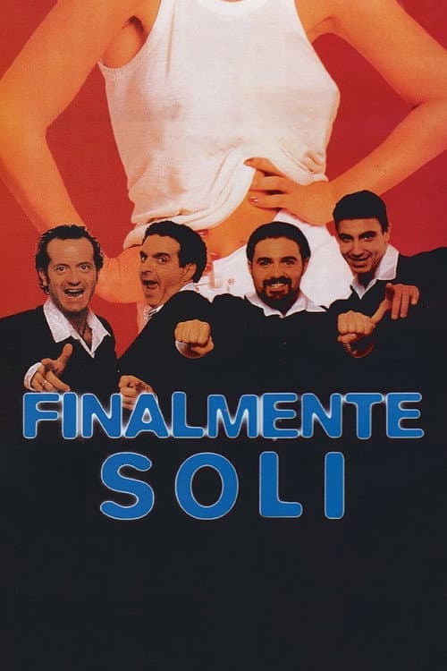 Poster for Finalmente soli