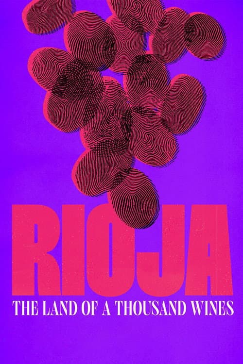 Poster for Rioja: The Land of a Thousand Wines