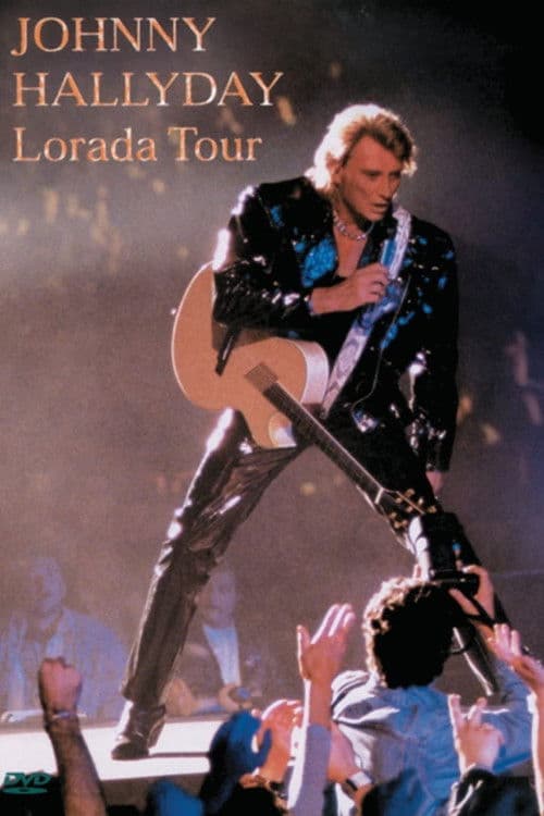 Poster for Johnny Hallyday - Lorada Tour