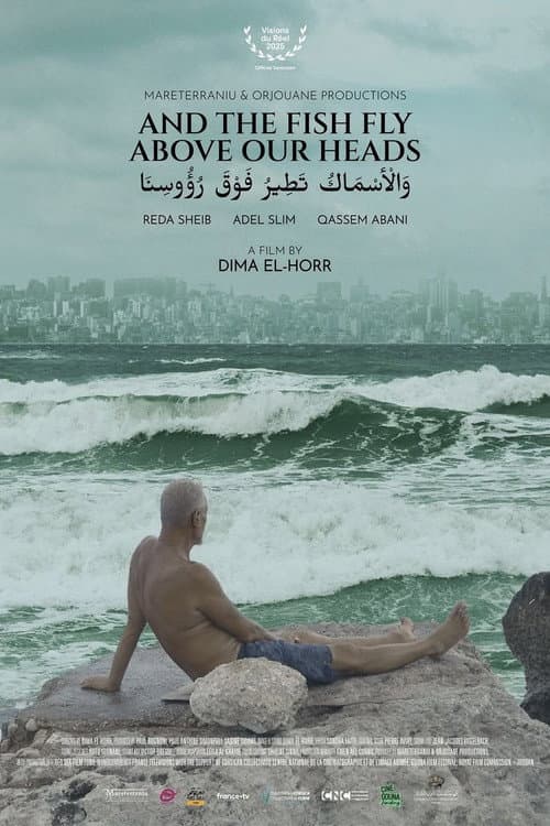 Poster for And the Fish Fly Above Our Heads