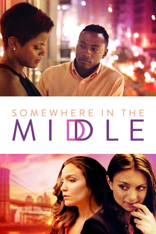 Poster for Somewhere in the Middle