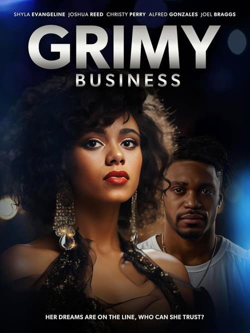 Poster for Grimy Business