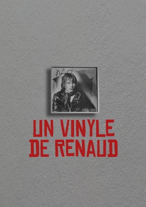 Poster for Un Vinyle de Renaud