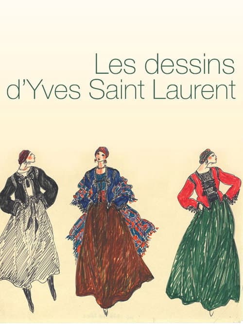 Poster for Les dessins d'Yves Saint Laurent