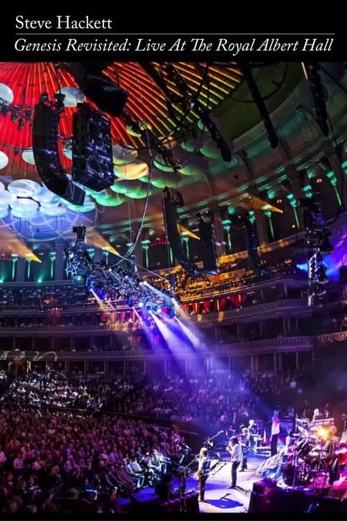 Poster for Steve Hackett - Genesis Revisited: Live at the Royal Albert Hall