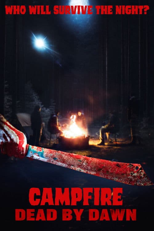 Poster for Campfire Dead by Dawn