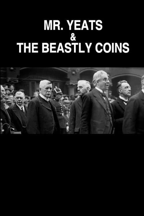 Poster for Mr. Yeats & the Beastly Coins