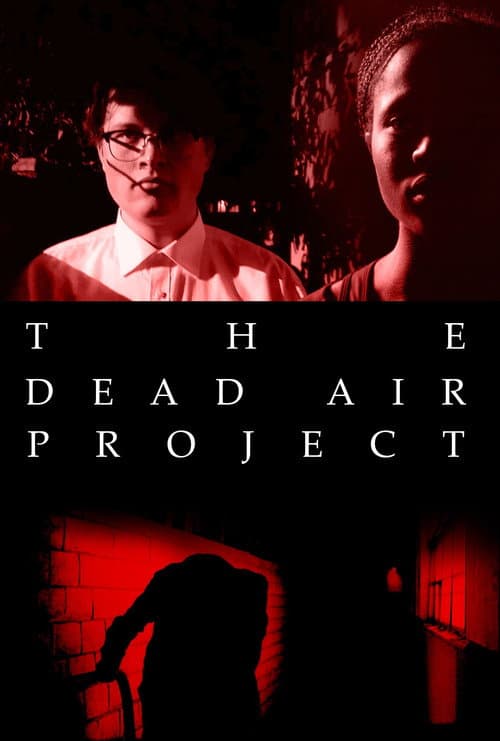 Poster for THE DEAD AIR PROJECT