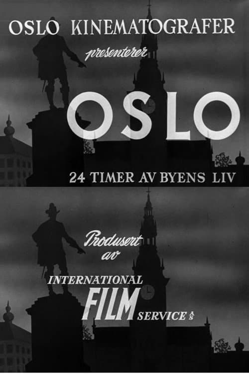 Poster for Oslofilm: Oslo: 24 timer av byens liv