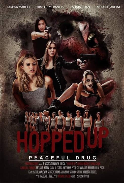 Poster for Hopped Up - Friedliche Droge