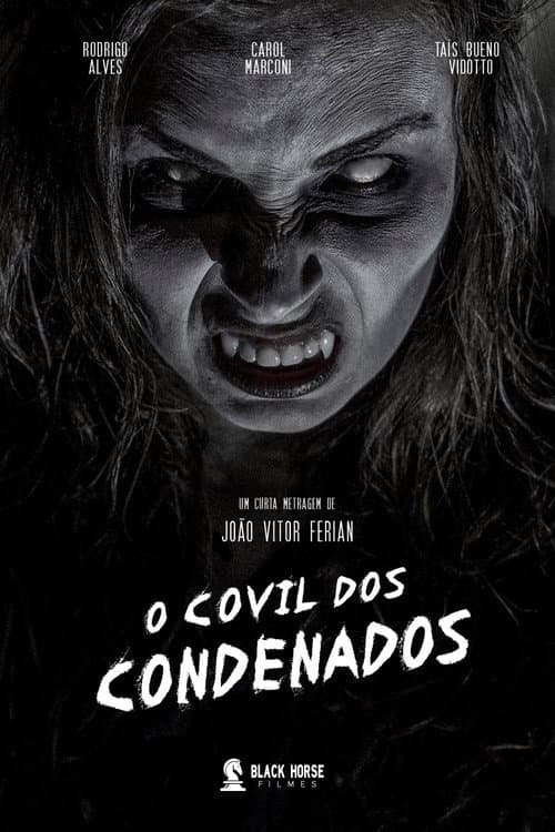 Poster for O Covil dos Condenados