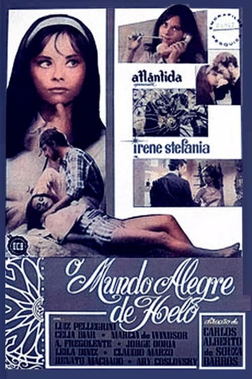 Poster for O Mundo Alegre de Helô