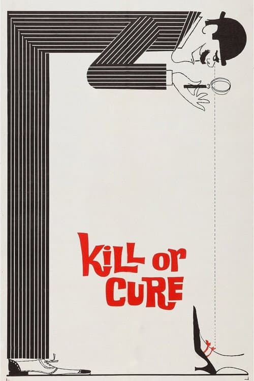 Poster for Kill or Cure