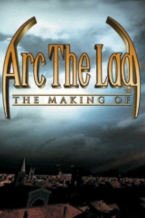Poster for The Making of Arc the Lad