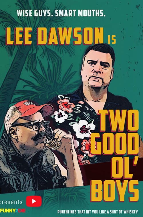 Poster for Two Good Ol' Boys