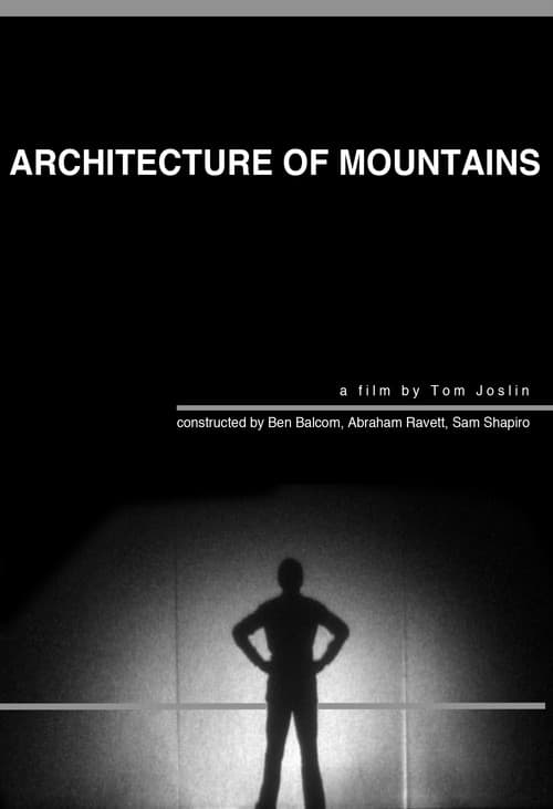 Постер до фільму «Architecture Of Mountains»