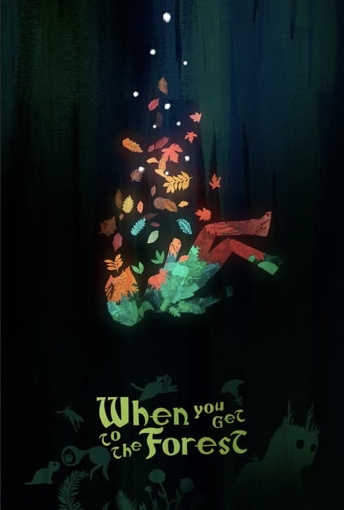 Poster for When You Get to the Forest