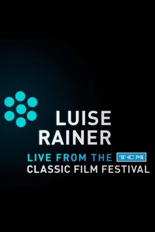 Poster for Luise Rainer: Live from the TCM Classic Film Festival