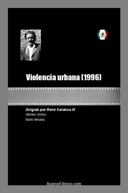 Poster for Violencia urbana