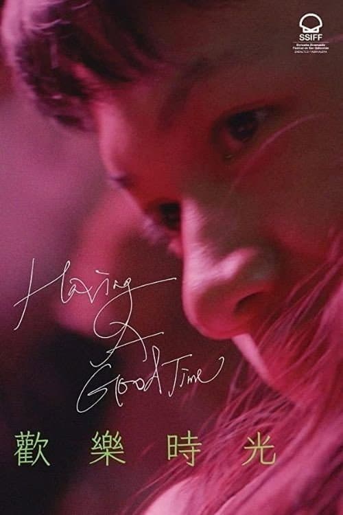 Poster for Having a Good Time