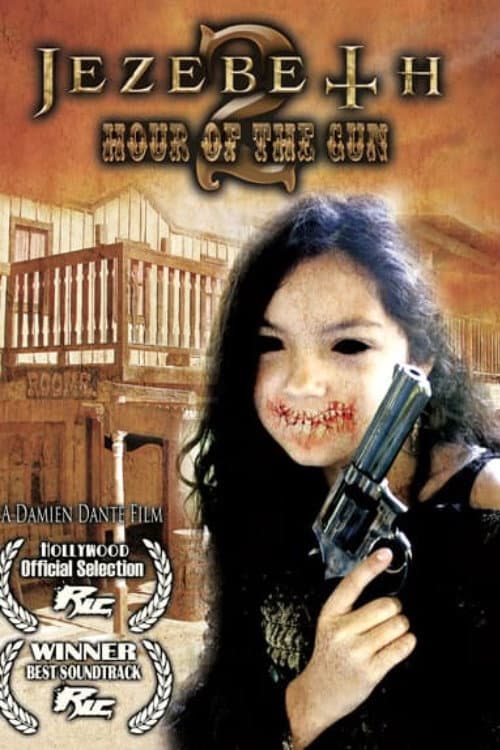 Poster for Jezebeth 2 Hour of the Gun