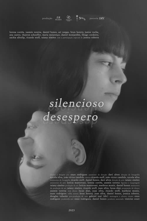 Poster for Silencioso Desespero