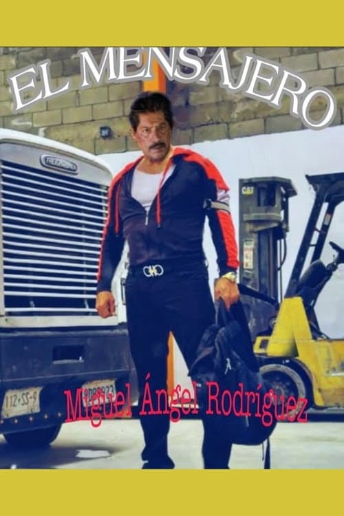 Poster for El Mensajero