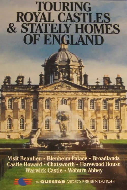 Poster for Touring Royal Castles & Stately Homes of England