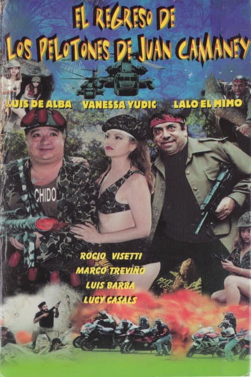 Poster for El Regreso De Los Pelotones De Juan Camaney