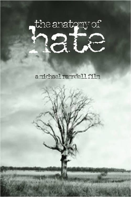 Poster for The Anatomy of Hate