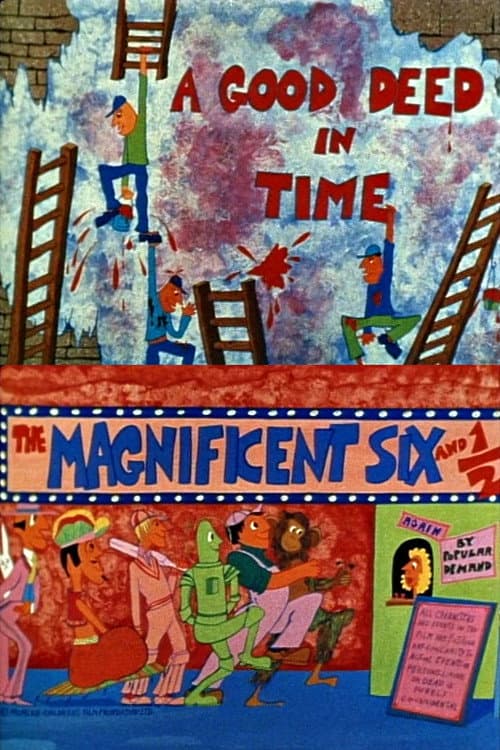 Poster for The Magnificent Six and ½: A Good Deed in Time
