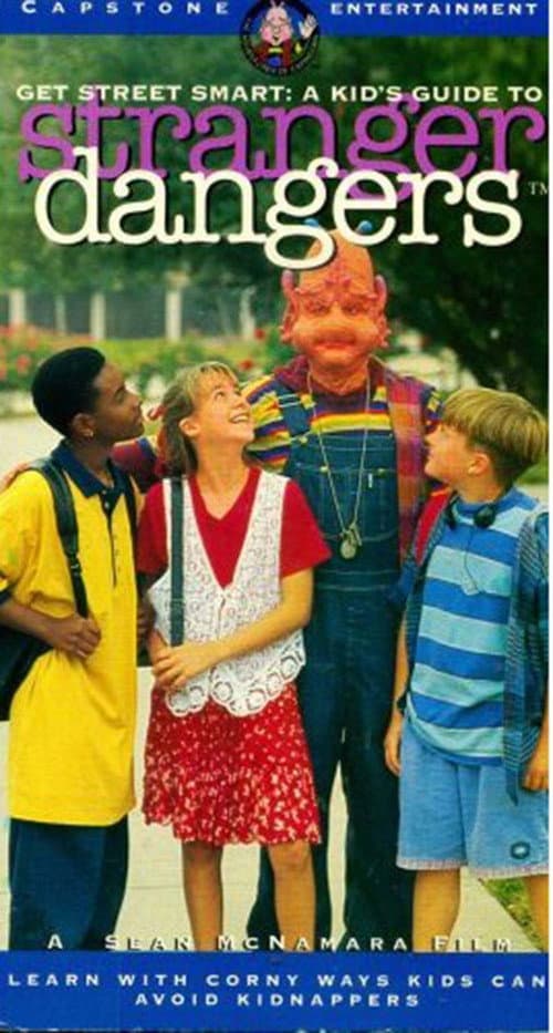 Poster for Get Street Smart: A Kid's Guide to Stranger Dangers