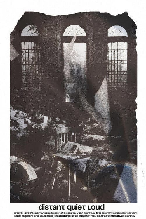 Poster for Distant Quiet Loud