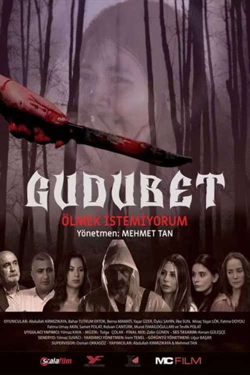 Poster for Gudubet (Ölmek İstemiyorum)