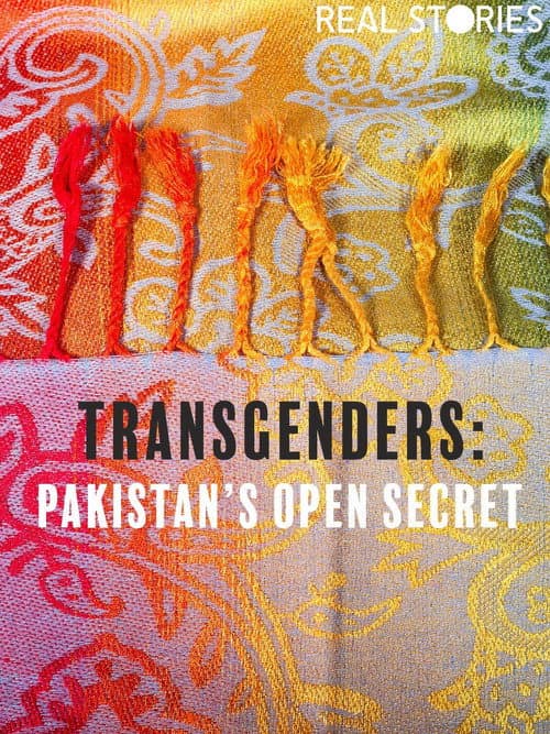 Poster for Transgenders: Pakistan's Open Secret