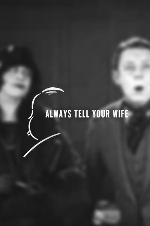 Poster for Always Tell Your Wife