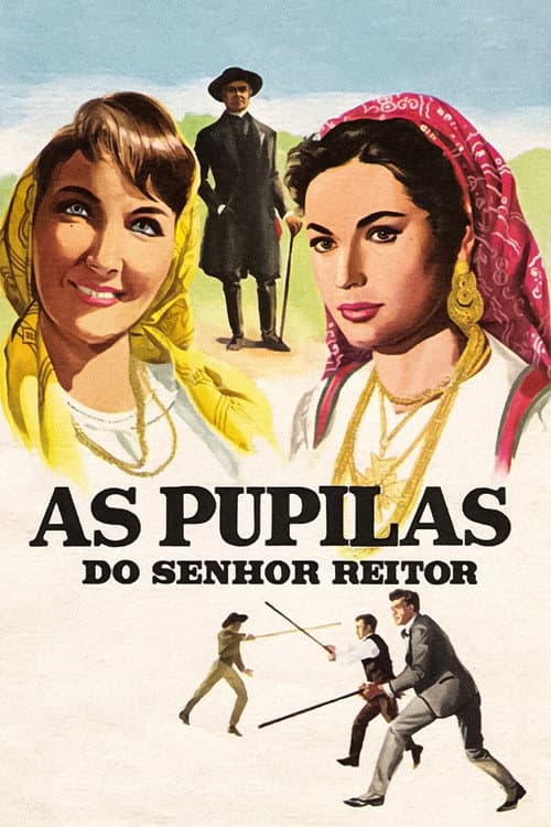 Poster for As Pupilas do Senhor Reitor