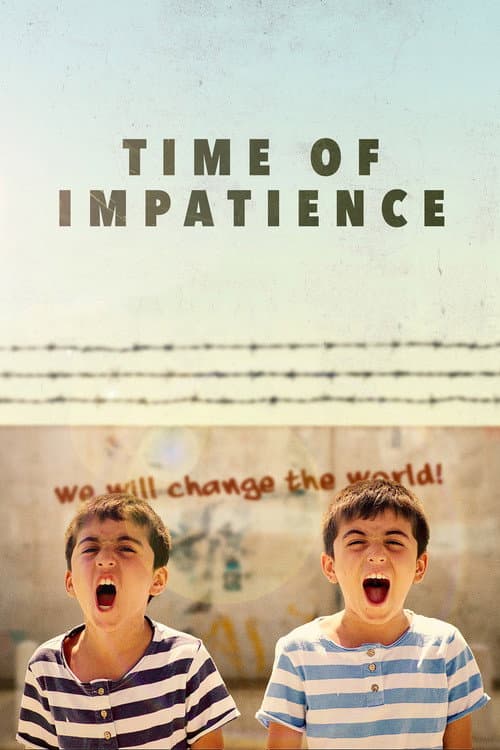 Poster for Time of Impatience