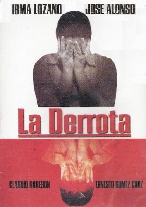 Poster for La derrota